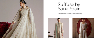 Suffuse by Sana Yasir: UK Buyer's Guide to Lawn, Pret & Sizing